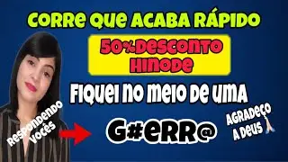PROMOÇÃO 5O% HINODE. PASSEI POR UM MOMENTO MUITO DIFÍCIL