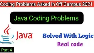 java off campus 2021 #coding problems asked in various MNC| off #campus coding problems for #java
