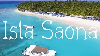 Isla Saona Republica Dominicana 2022