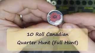 10 Rolls of Canadian Quarters: Full Hunt