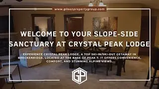 True Ski-InSki-Out Luxury at Crystal Peak Lodge  Peak 7 Breckenridge Condo Tour.mp4