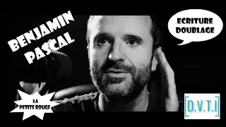 Dialogue Vraiment Tr&egrave;s Int&eacute;ressant - Benjamin Pascal | DVTI 4