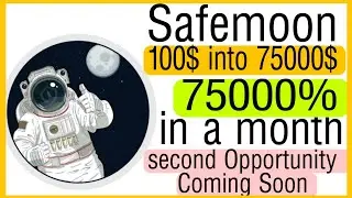 🚨🚨Can Safemoon makes you Rich in future || Safemoon Version 1 Pump 750&times; | Safemoon