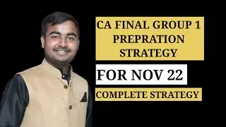 CA Final Strategy For NOV22 Student || 6 Month Preparation Strategy For CA Final || #cafinal