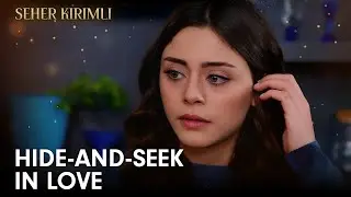 I mustn't let him know I'm in love | Seher Kırımlı | MultiDub