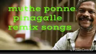 Muthe ponne pinagalle remix song HD