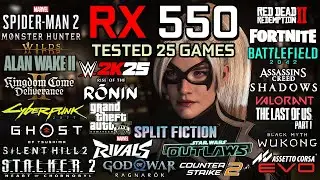 RX 550 in 2025 : Test in 25 Games - Gaming Test in 2025