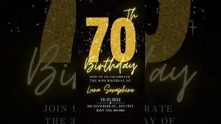 Editable 70th Birthday Gold Glitter Evite #evite #70thbirthday  #birthdayinvitation #videotemplates
