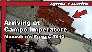 Arriving at Campo Imperatore, Mussolini’s Prison, 1943