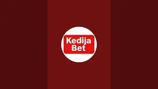 kedija Bet show is live