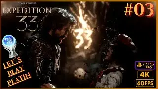 CLAIR OBSCUR: EXPEDITION 33 : #03 🚩Ein trauriger Start in ein schönes Abenteuer 😰|🏆100%  PLATINRUN 🏆