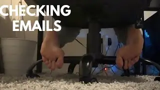 Watch me check my emails 