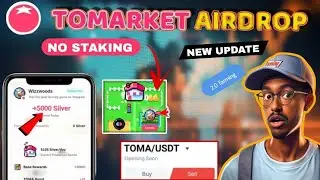 Tomarket Farming Pool 2.0 No Staking| Earn Silver Coins for Wizzwoods |Tomarket Airdrop Big Update