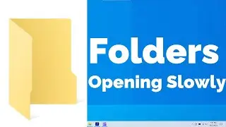 Folders Opening Slowly in Windows 10 & Windows 11 {4 Working Solutions} File Explorer Slow Loading!