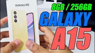 Unboxing Samsung Galaxy A15 8GB 256GB