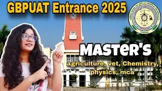 *Masters* in GBPUAT University| GBPUAT Entrance Exam 2025| Agri, Mtech, veterinary, chemistry...