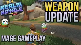 Weapon Update - Mage Solo - Realm Royale Gameplay