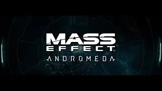 Mass Effect: Andromeda - Teaser Trailer (FAN MADE)