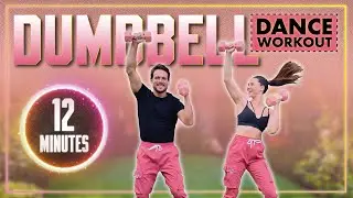12 Minute Dance x Dumbbells Workout - Full Body