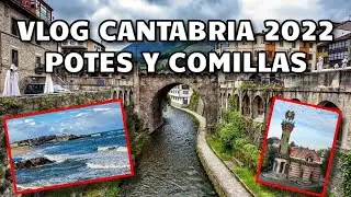VLOG CANTABRIA VACACIONES 2022