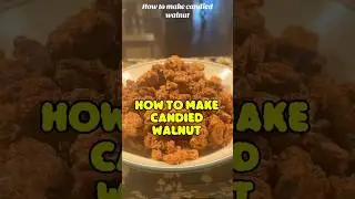 How to make candied walnuts. #easy #easyrecipe #cookingtips