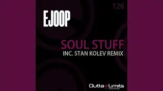 Soul Stuff (Stan Kolev Remix)