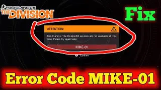 How To Fix The Division2 services are not available at this time | The Division2 error code MIKE-01