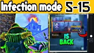 INFECTION MODE IS BACK IN SEASON-15 PUBG MOBILE (ZOMBIES KA AATANK)