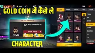 Free Fire Me Gold Se Character Kaise Kharide | CHARACTER IN GOLD |GET MORE CHARACTERS WITH GOLD