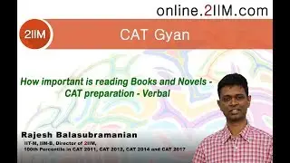 How important is reading Books and Novels - CAT preparation - Verbal