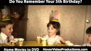 Old Home Movies to DVD by Hover Video Productions