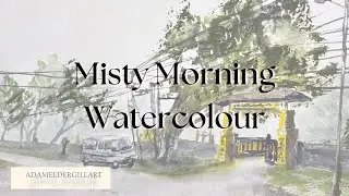 Painting Misty Mornings in Watercolor - My Attempt and Practice Painting