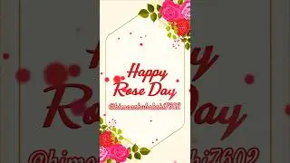 Happy Rose Day 🌹🌹 to all my Friends 👍👍 #shorts #youtubeshorts #shortvideo #viralvideo #viralshorts 🌹