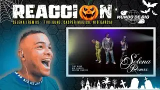 REACCION a TIVI GUNZ, CASPER MAGICO & NIO GARCIA - SELENA REMIX (VIDEO OFICIAL)