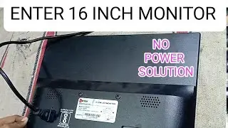 enter monitor 16 inch no power !   #monitor #repair