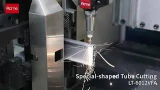 ACME LASER LT-6012VFA  Special-shaped tube cutting