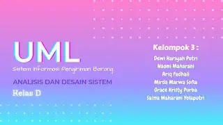 Penjelasan Unified Modelling Language (UML) Sistem Informasi Pengiriman Barang