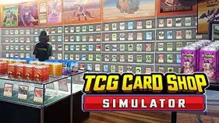【TCG Card Shop Simulator】Showcase ► Legendary Shop ★ Shop Level 100 ║v0.61.5 #51║