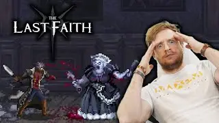 Banger 2D Dark Souls! | The Last Faith Ersteindruck