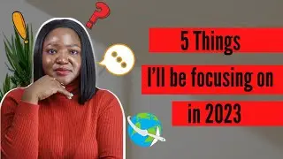 GOAL SETTING 2023 -5 things I&rsquo;ll be focusing on in 2023.