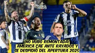 FRACASO. AM&Eacute;RICA QUED&Oacute; ELIMINADO a manos de MONTERREY. JARDINE no pudo remontar | Futbol Picante