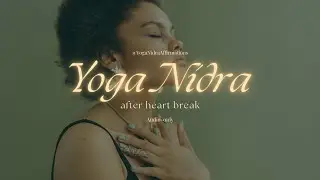 20-Minute Yoga Nidra for Heartbreak (Audio Only) | Guided Meditation for Sleep & Emotional Healing