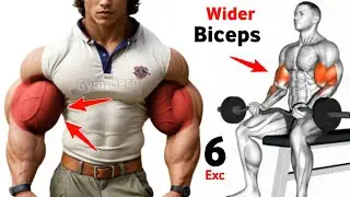 6 Best Gym Exercises for Big Biceps - Biceps Workout