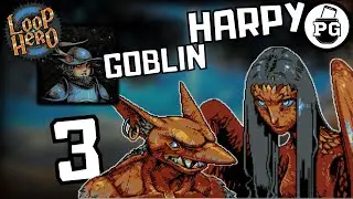 NEW Enemies Spawn ! Goblin And Harpy ! 🕷️ Loop Hero [ Mobile ] - Gameplay Walkthrough |Part 3|