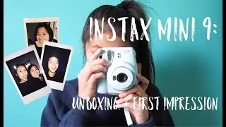 Instax Mini 9: Unboxing + First Impression