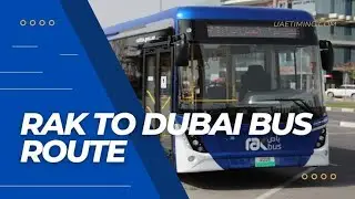 Ras Al Khaima to Dubai Ras Al Khaima Airport to city Public bus service in Ras al khaima Union metro