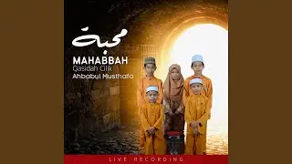 Allahumma Solli (Mahabbah)