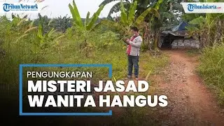 Misteri Jasad Perempuan di Cisauk Temui Titik Terang, Polisi: Pelakunya 2 Orang
