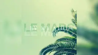 Le Marc - By My Side (Official Audio)
