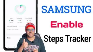 How to Enable Steps Tracker on samsung Mobile ! Samsung Mobile mein Steps kaise chalu kare